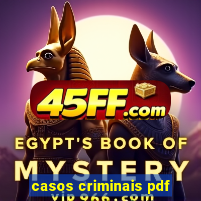 casos criminais pdf